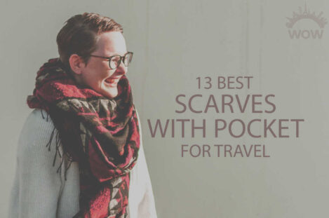 13 Best Scarves with Pocket for Travel