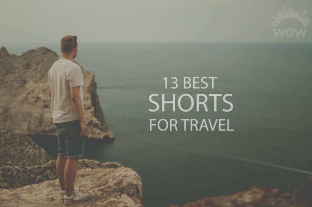 13 Best Shorts for Travel