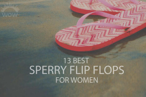 13 Best Sperry Flip Flops for Women
