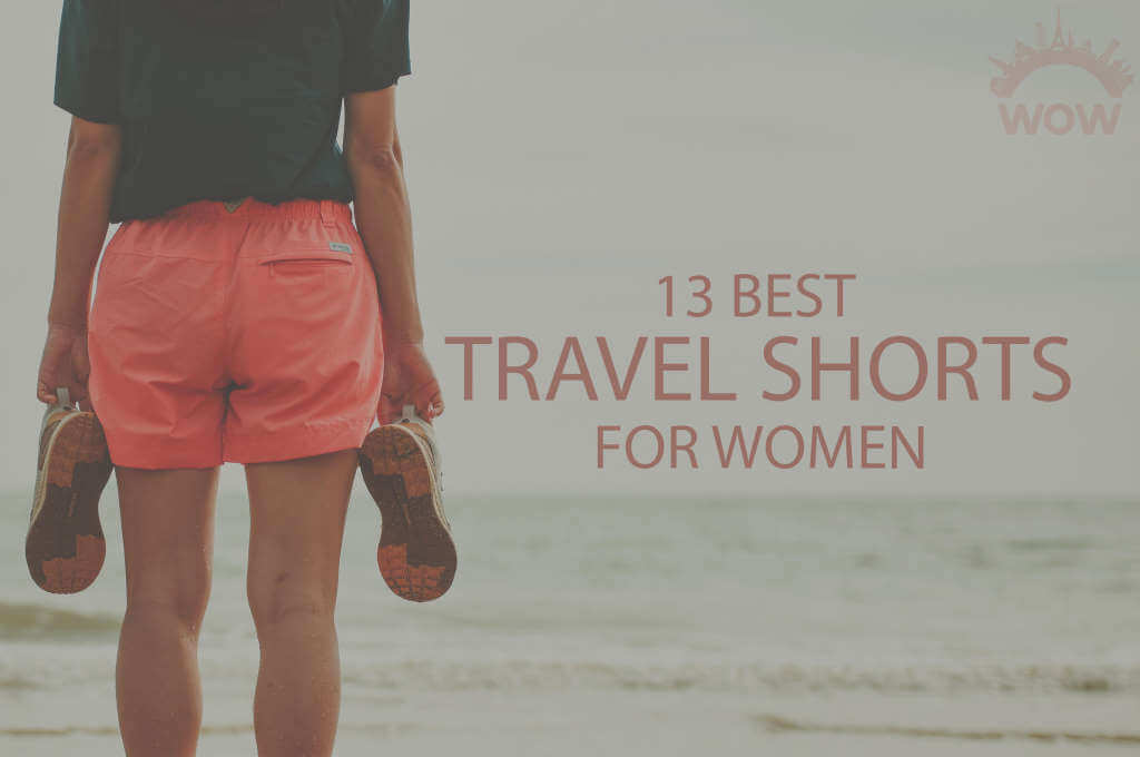 13 Best Travel Shorts for Women