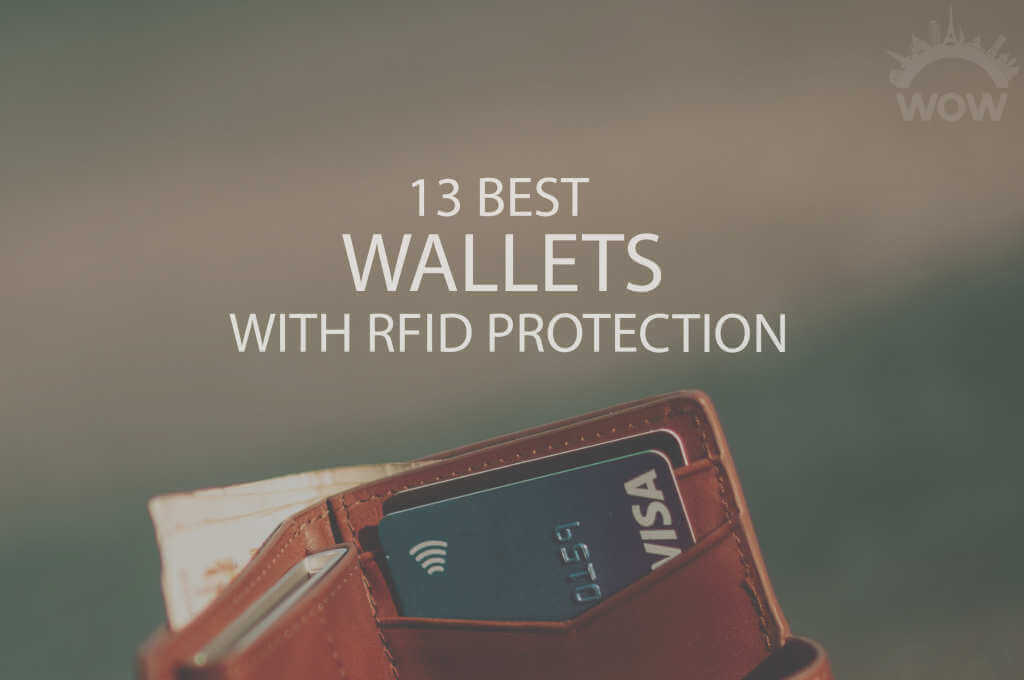 13 Best Wallets with RFID Protection