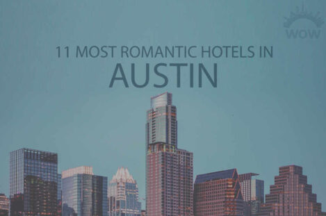 11 Most Romantic Hotels in Austin TX