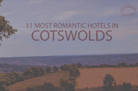 11 Most Romantic Hotels in Cotswolds