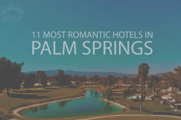 11 Most Romantic Hotels in Palm Springs