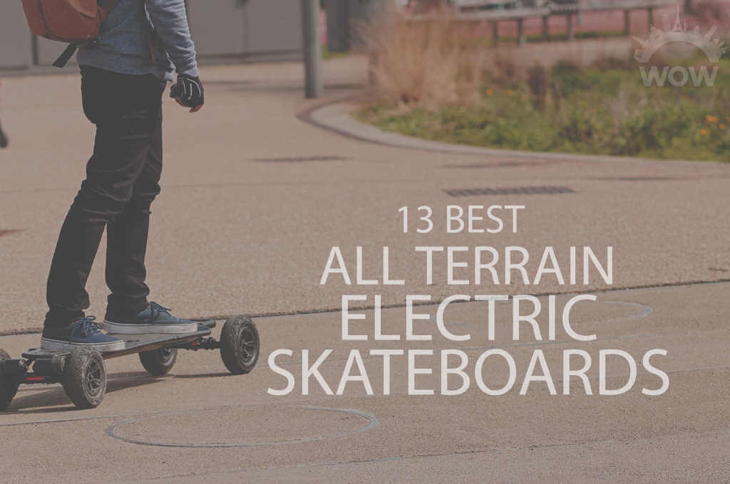 13 Best All Terrain Electric Skateboards
