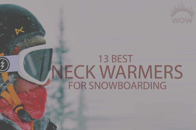 13 Best Neck Warmers for Snowboarding