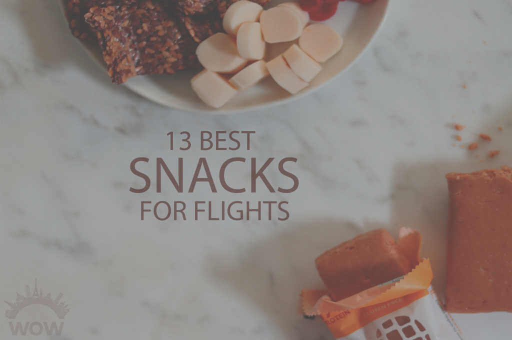 13 Best Snacks for Flights