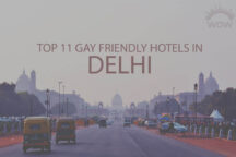 Top 11 Gay Friendly Hotels in Delhi