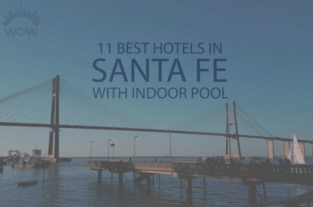 11 Best Hotels in Santa Fe with Indoor Pool