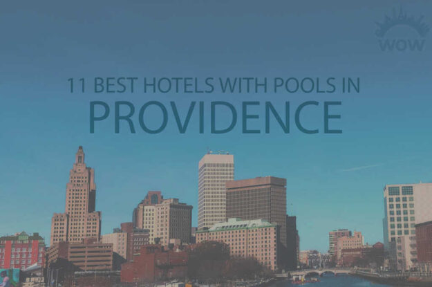 11 Best Hotels with Pools in Providence