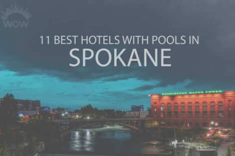 11 Best Hotels with Pools in Spokane