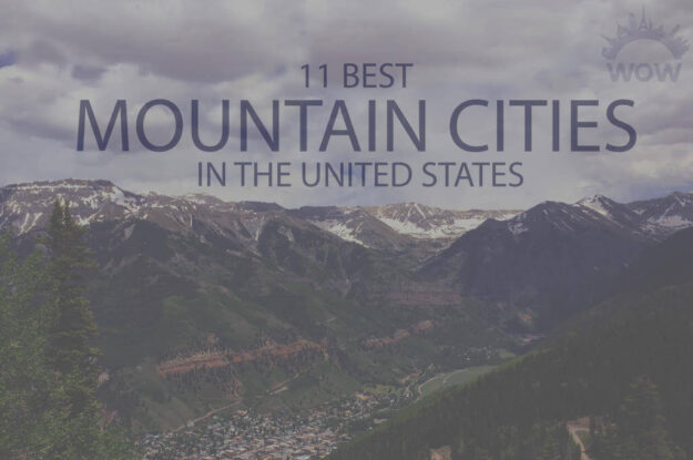 11 Best Mountain Cities in USA
