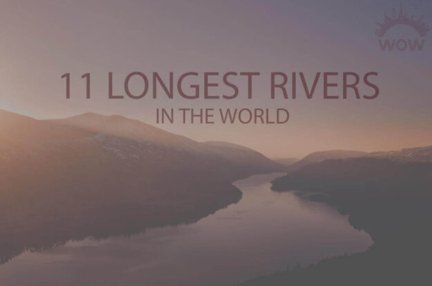11 Longest Rivers In The World