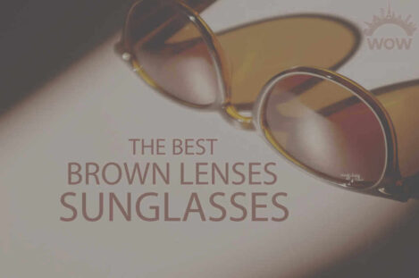 13 Best Brown Lenses Sunglasses