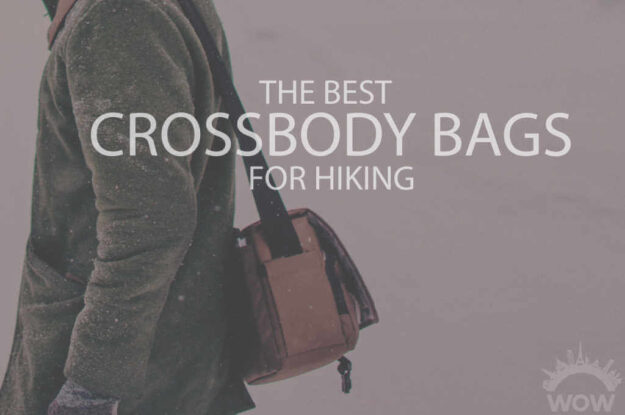 13 Best Crossbody Bags for Hiking