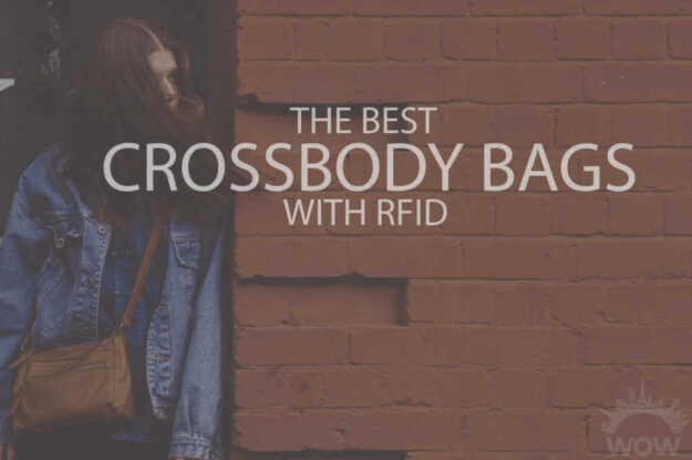 13 Best Crossbody Bags with RFID