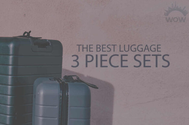 13 Best Luggage 3 Piece Sets