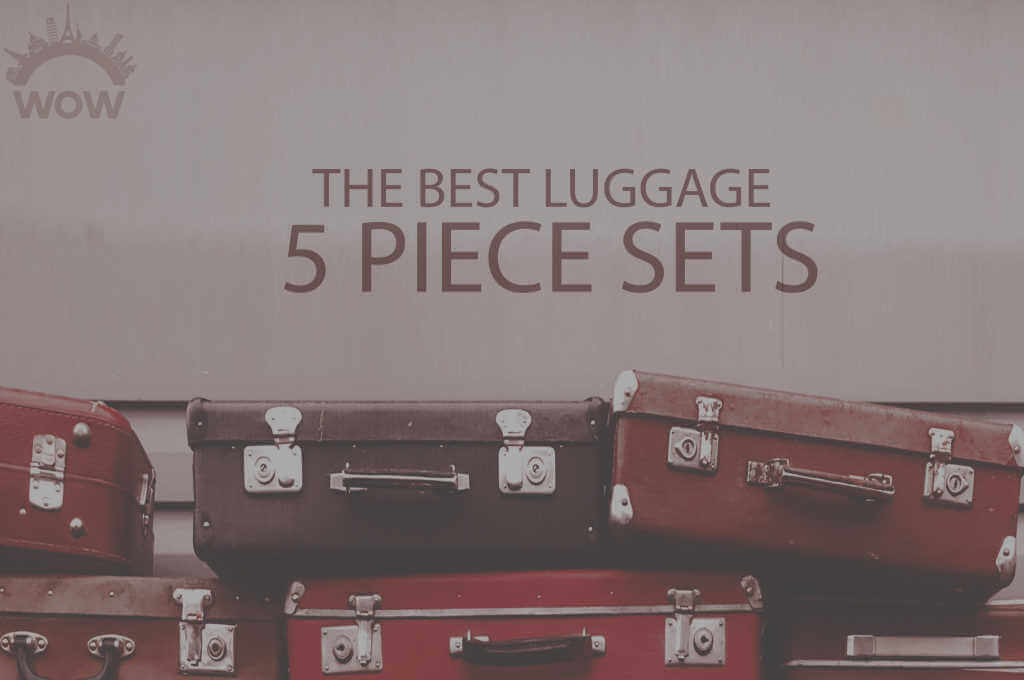 13 Best Luggage 5 Piece Sets