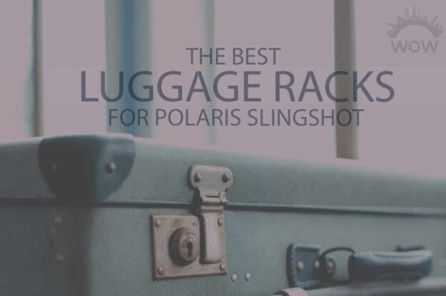 13 Best Luggage Racks for Polaris Slingshot