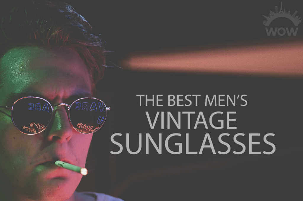 13 Best Men's Vintage Sunglasses for Travel