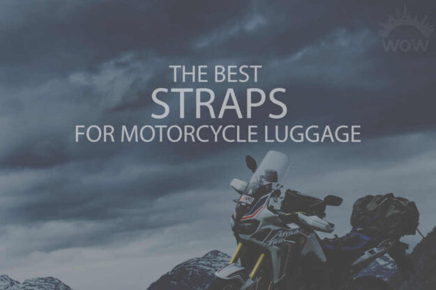 13 Best Straps for Motorcycle Luggage