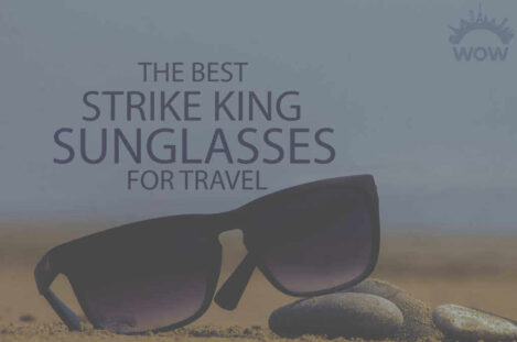 13 Best Strike King Sunglasses for Travel
