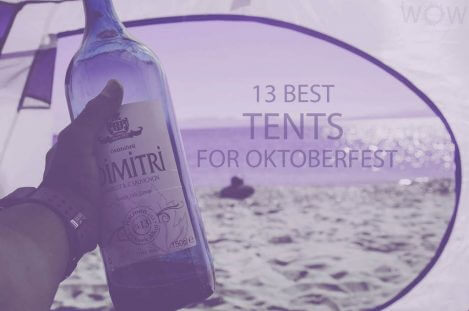 13 Best Tents For Oktoberfest