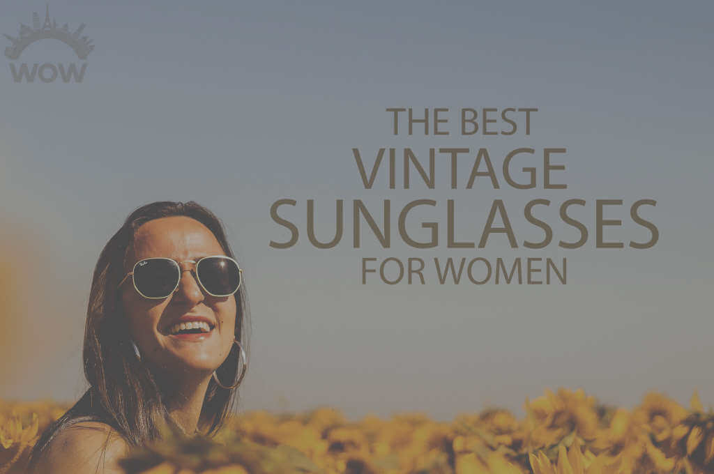 13 Best Vintage Sunglasses for Women