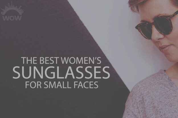 13 Best Women's Sunglasses for Small Faces