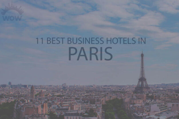 11 Best Business Hotels in Paris