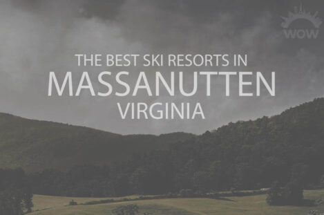 11 Best Ski Resorts in Massanutten, VA