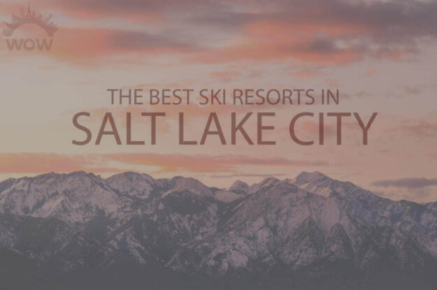 11 Best Ski Resorts in Salt Lake City