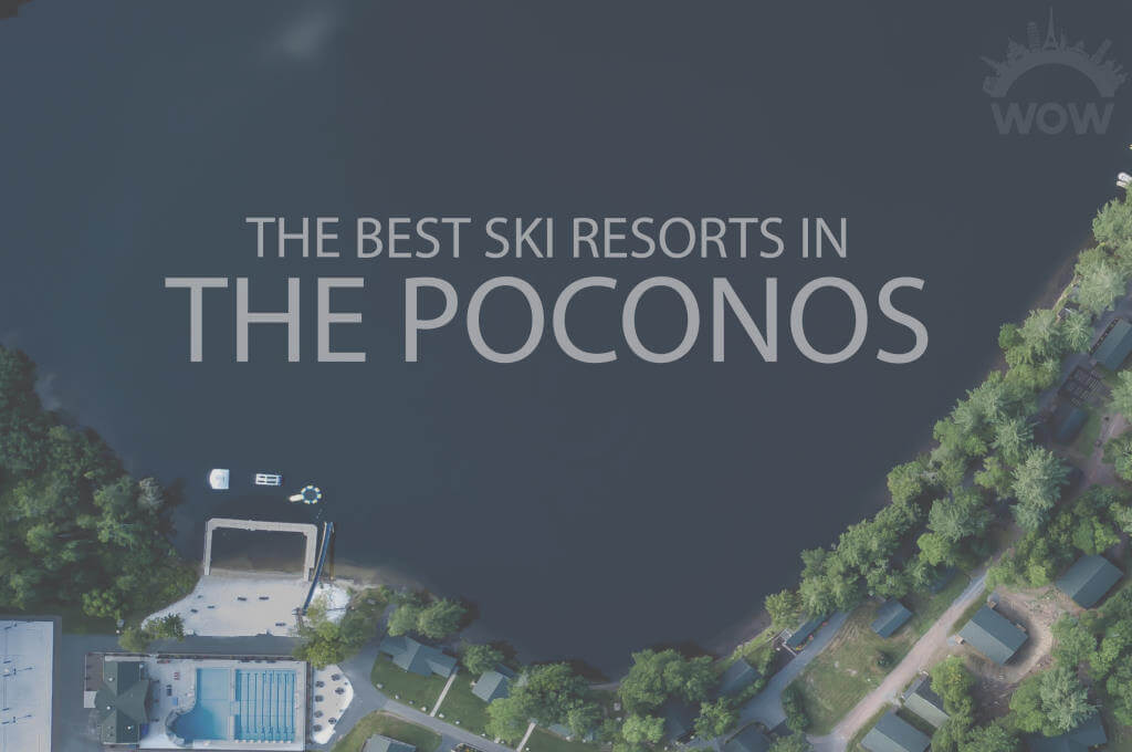 11 Best Ski Resorts in the Poconos