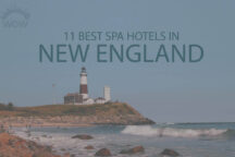 11 Best Spa Hotels in New England