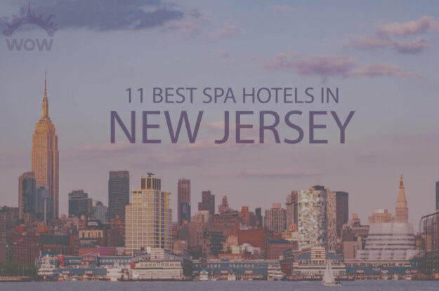 11 Best Spa Hotels in New Jersey