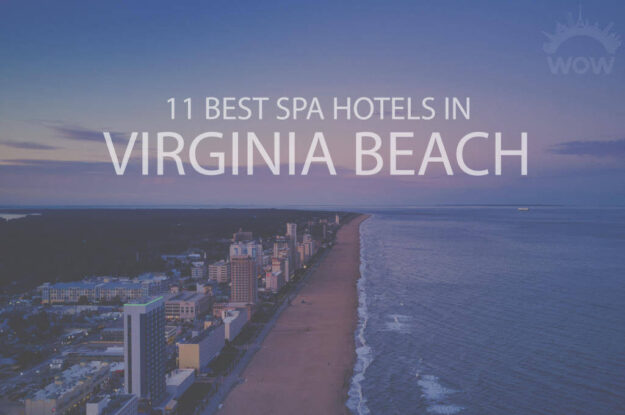 11 Best Spa Hotels in Virginia Beach