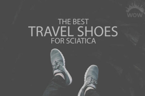 13 Best Travel Shoes for Sciatica