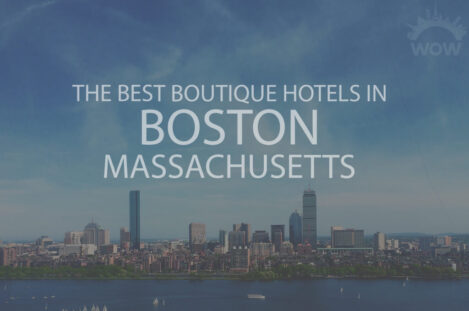 11 Best Boutique Hotels in Boston MA