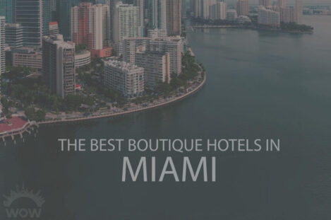 11 Best Boutique Hotels in Miami