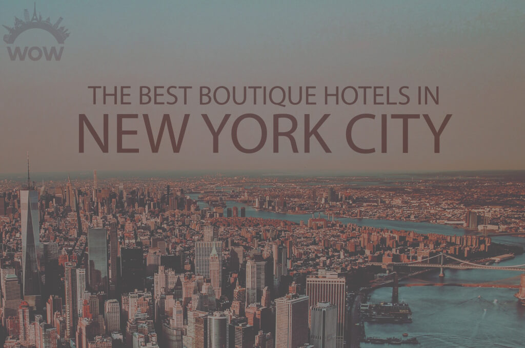 11 Best Boutique Hotels in New York City