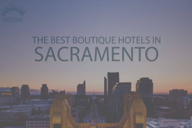 11 Best Boutique Hotels in Sacramento