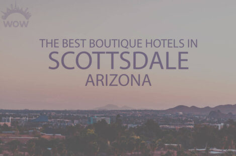 11 Best Boutique Hotels in Scottsdale, Arizona