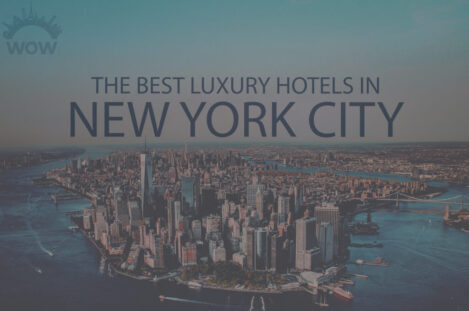 11 Best Luxury Hotels in New York City