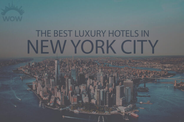 11 Best Luxury Hotels in New York City