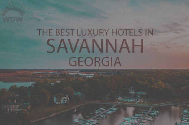 11 Best Luxury Hotels in Savannah GA
