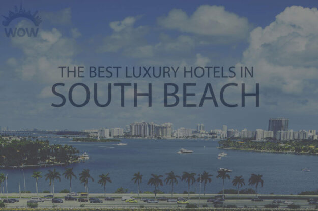 11 Best Luxury Hotels in South Beach