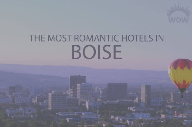 11 Most Romantic Hotels in Boise