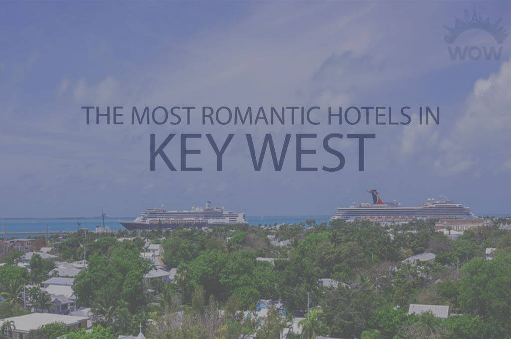 11 Most Romantic Hotels in Key West