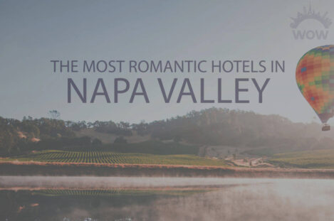11 Most Romantic Hotels in Napa Valley