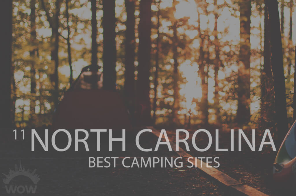 11 North Carolina Best Camping Sites